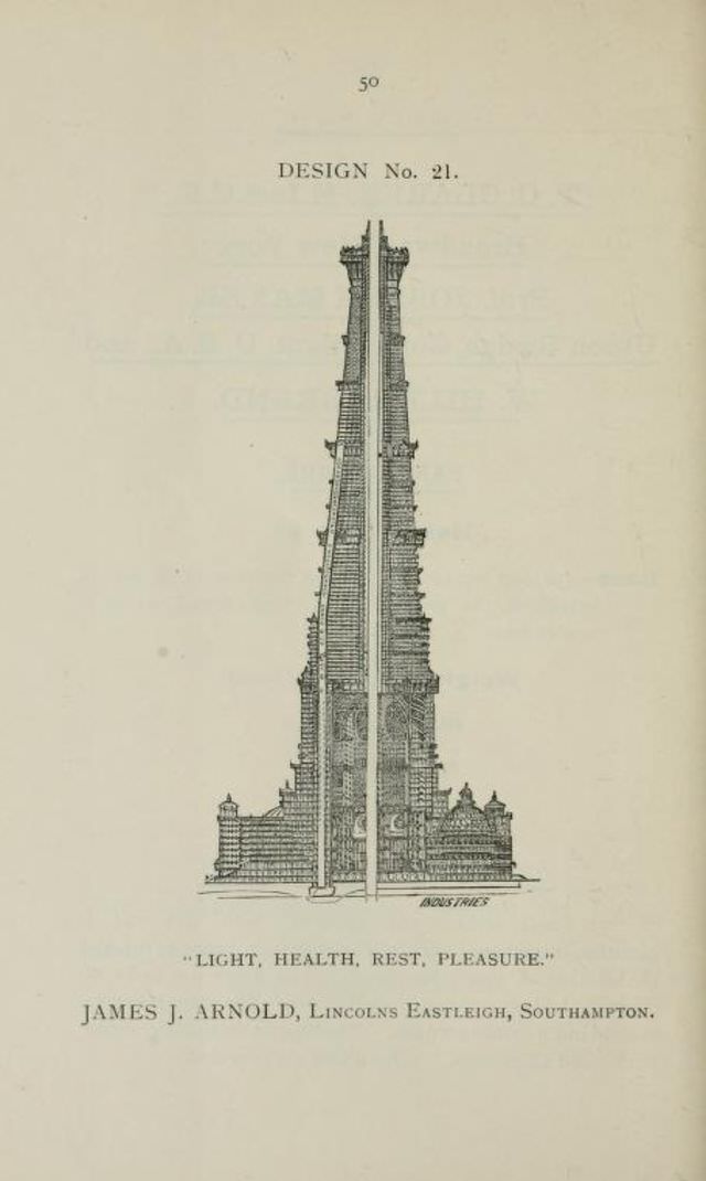 50+ Competitive Designs Submitted For The Construction Of Great Tower For London In 1890 Inventions