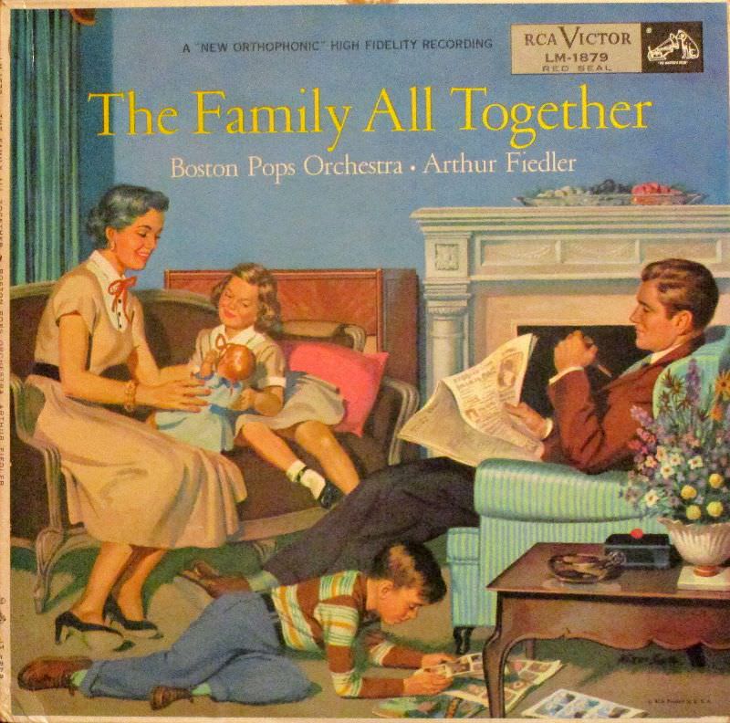 #1 The Family All Together, Arthur Fiedler & Boston Pops, 1954