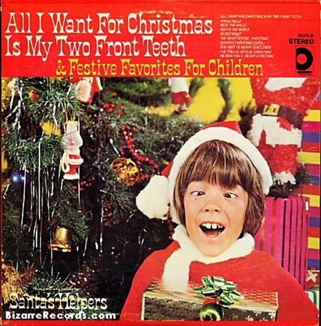 #35 All I Want for Christmas Is My Two Front Teeth, 1944