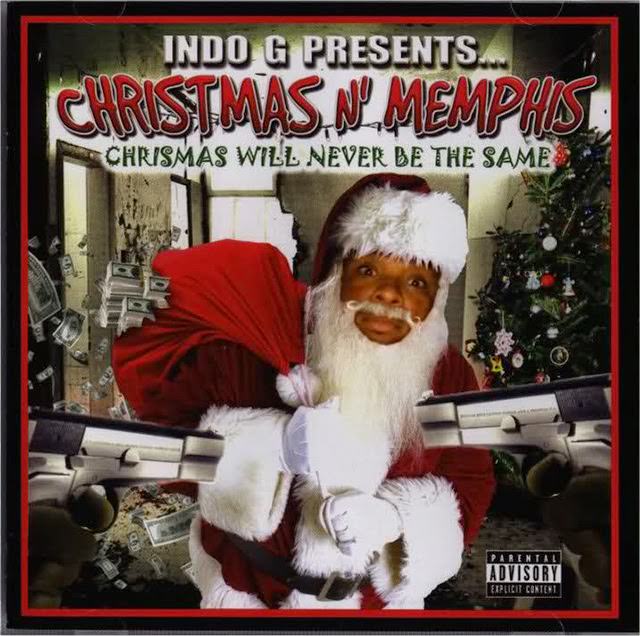 #41 Christmas N’ Memphis by Indo G