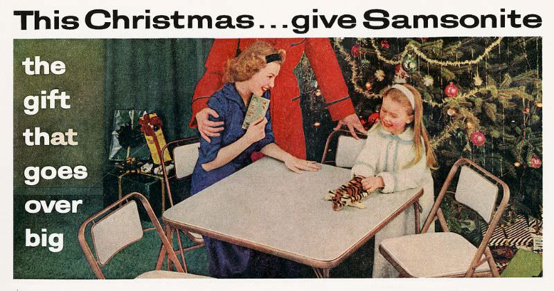 #26 The Gift That Goes Over Big. From an advertisement for Shwayder Bros. Inc., Folding Furniture Division appearing in the December 1, 1958 issue of LIFE