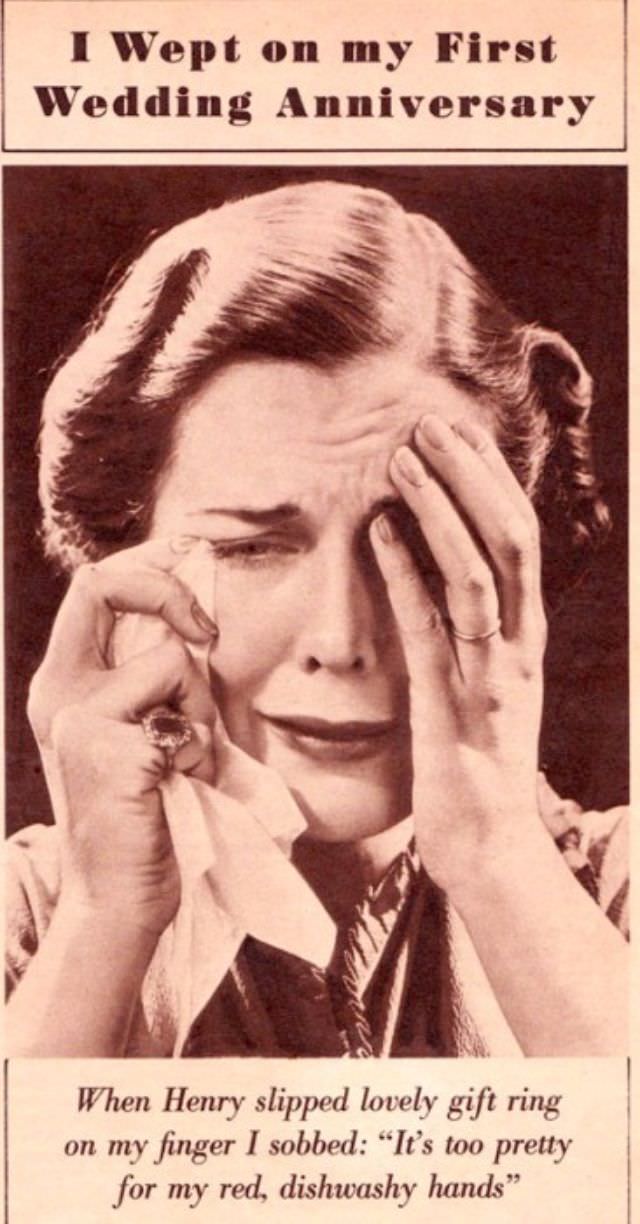 “Dishpan hands,” apparently, were such a serious matter that they could drive a woman to tears.