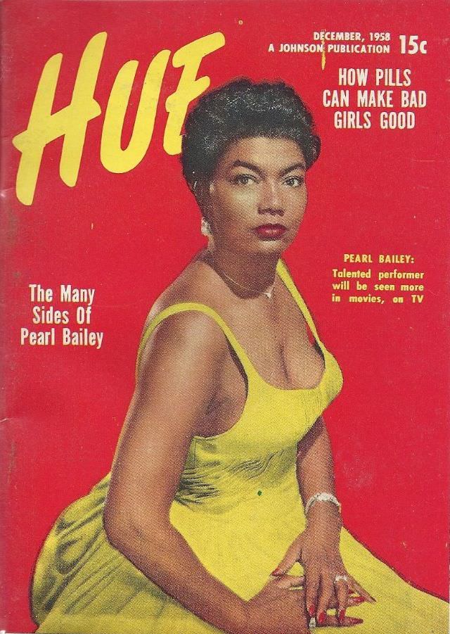 #25 The Many Sides of Pearl Bailey, Hue magazine, December 1958