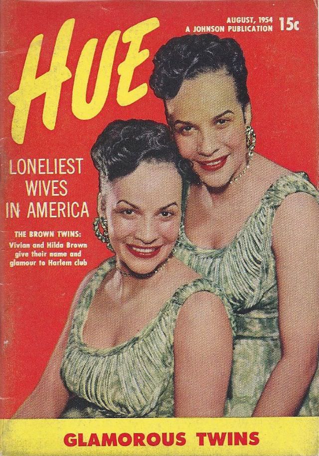 #5 Glamorous Twins, Vivian and Hilda Brown, Hue magazine, August 1954