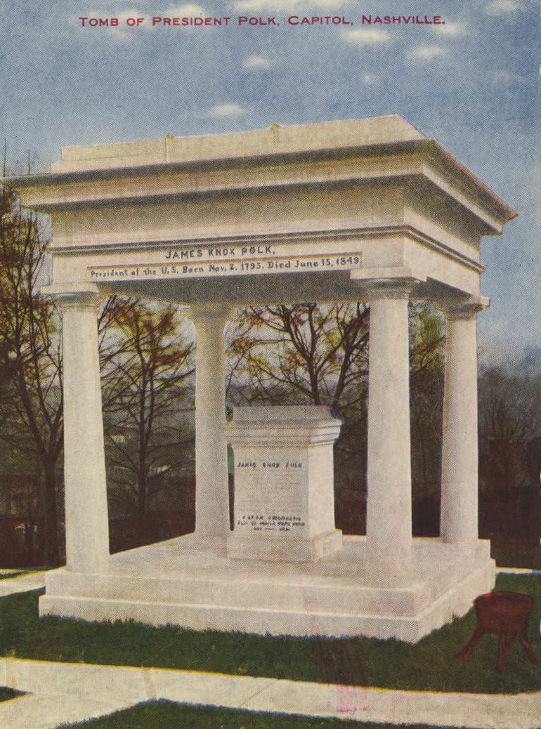 #21 Tomb of President Polk, Capitol, Nashville, 1910s