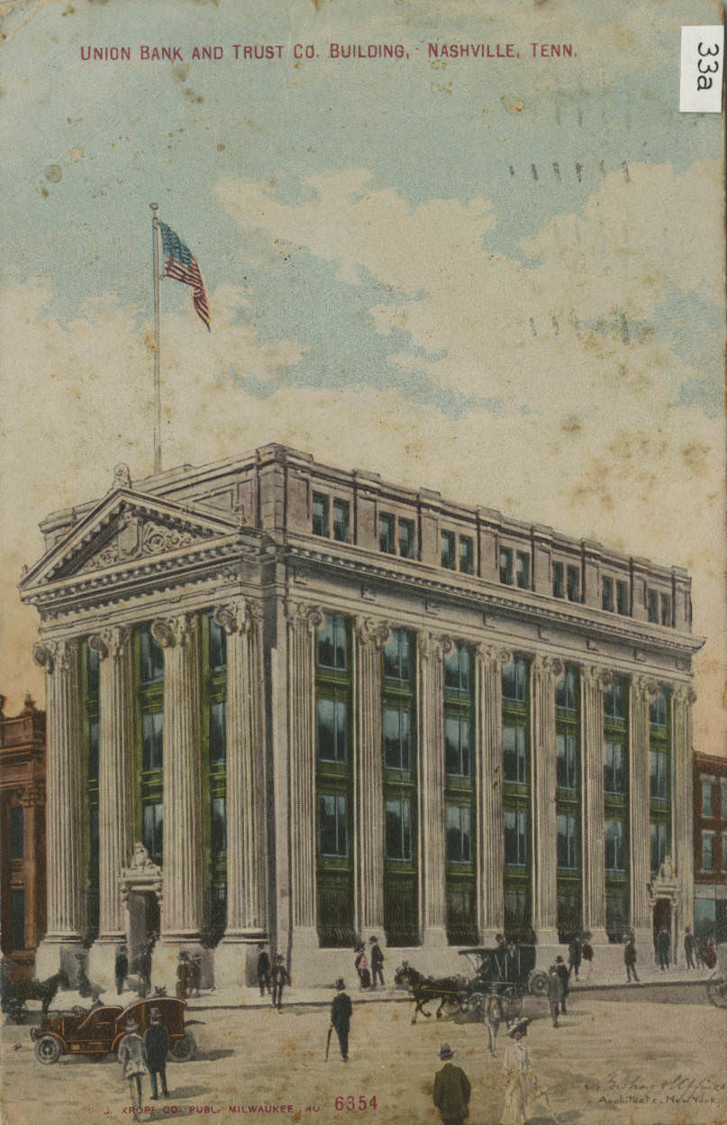 #63 Union Bank and Trust Co. building, Nashville, 1910
