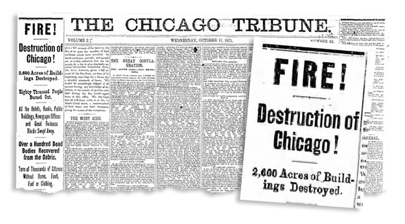 #23 The Oct. 11 edition of the Chicago Tribune following the Great Chicago Fire.