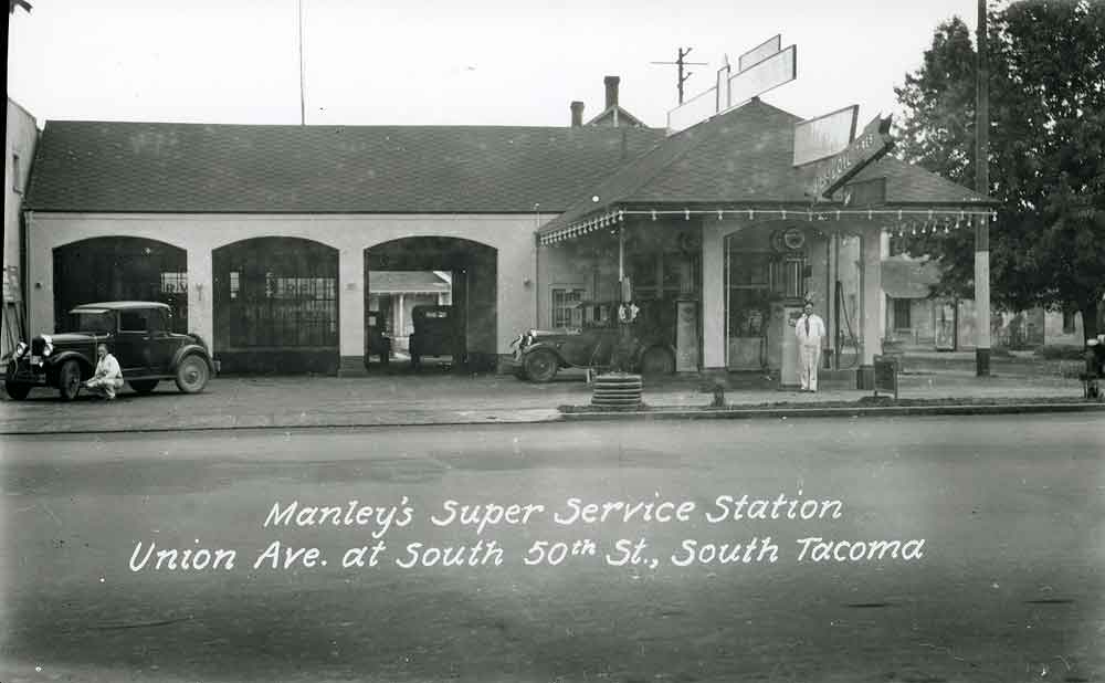 #144 Manley’s Super Service Station/Union Ave. at South 50th St., South Tacoma, 1928
