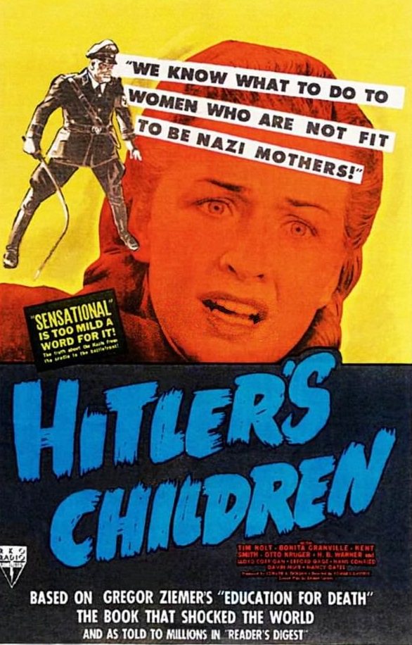 #112 Hitler’s Children, poster, right: Bonita Granville on poster art, 1943.