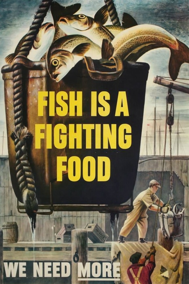 #171 Propaganda poster depicting fishing industry during WWII .