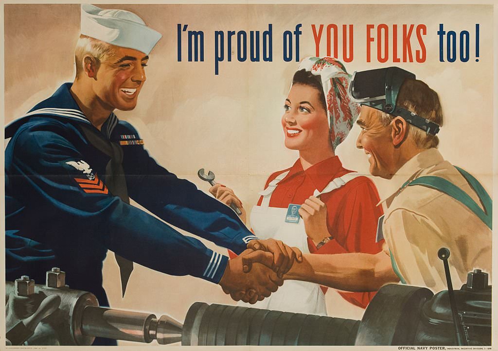#71 I’m Proud of you folks too, WWII Poster.