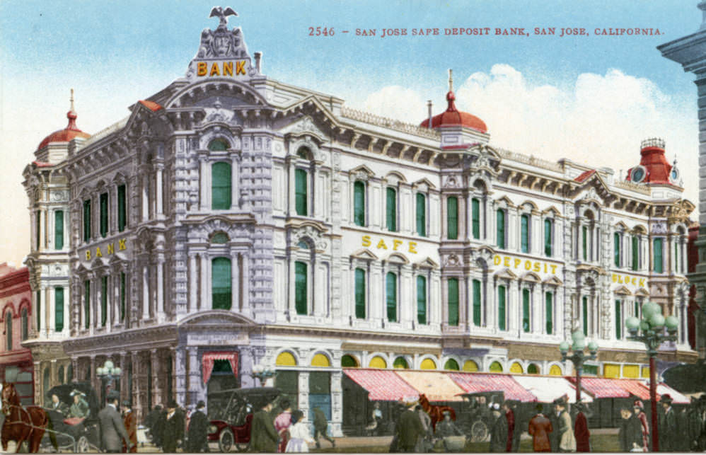 #137 San Jose Safe Deposit Bank, 1910
