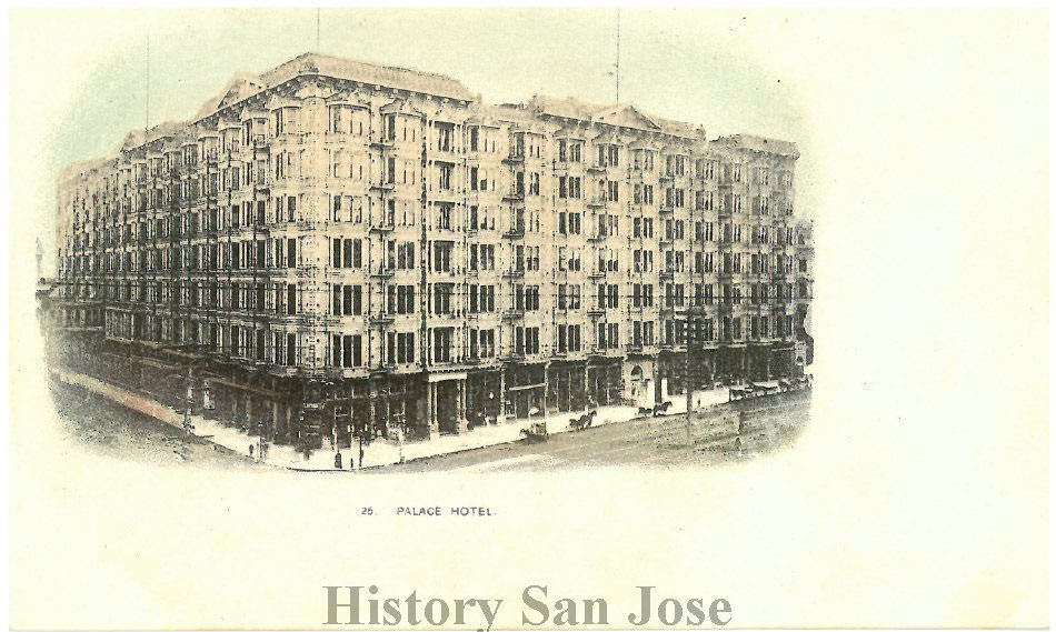 #70 Palace Hotel, San Jose, 1898