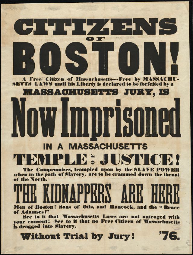 Citizens of Boston! A free citizen of Massachusetts–free by Massachusetts laws until his liberty is declared to be forfeited by a Massachusetts jury, is now imprisoned