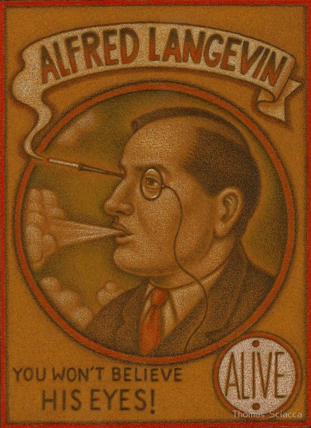 Alfred Langevin, The Man who could Smoke Through His Eyes Weird
