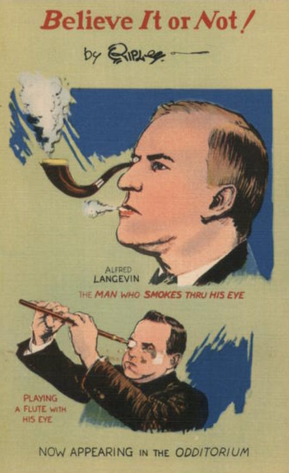 Alfred Langevin, The Man who could Smoke Through His Eyes Weird