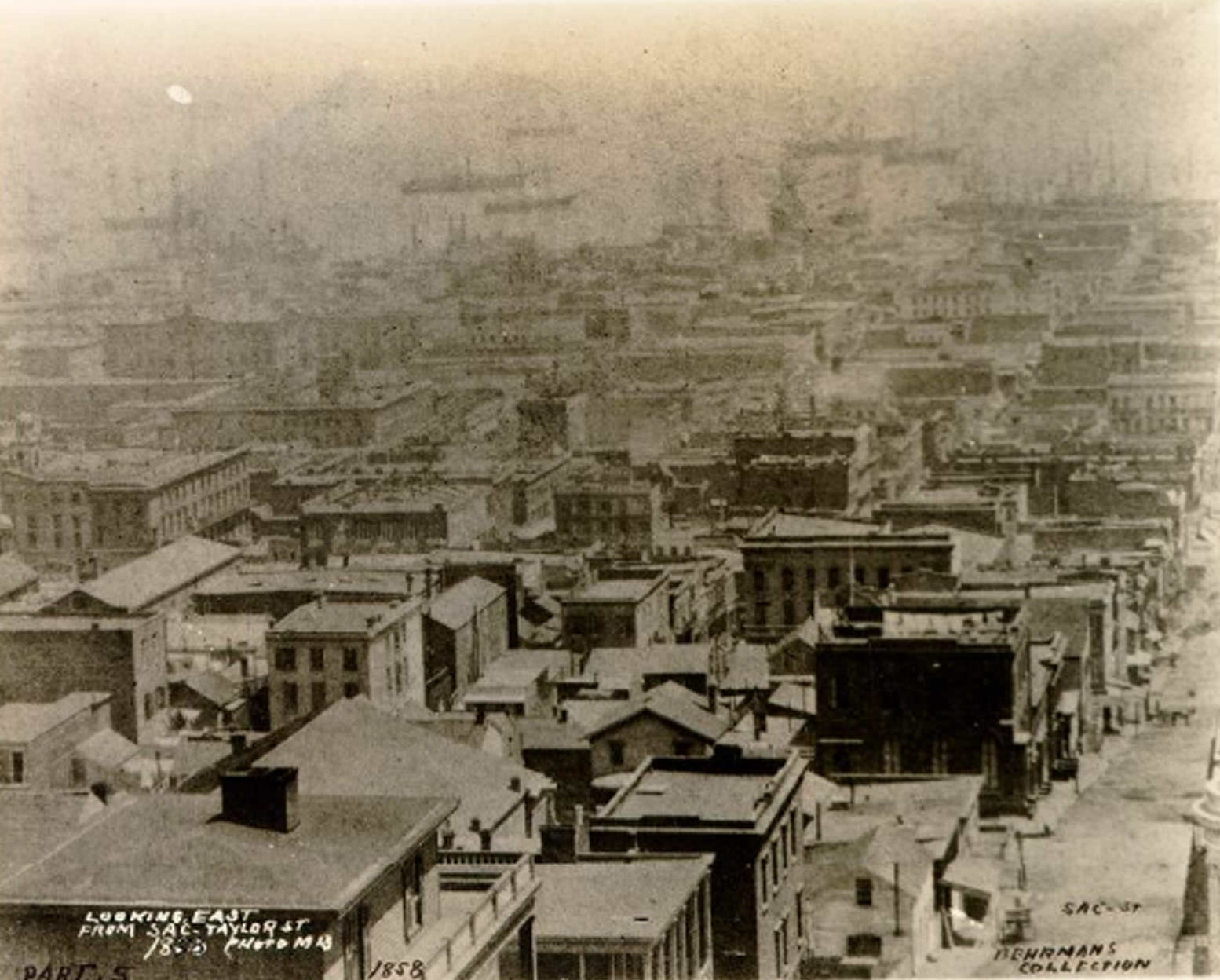 #44 Looking east from Sacramento and Taylor streets, 1858