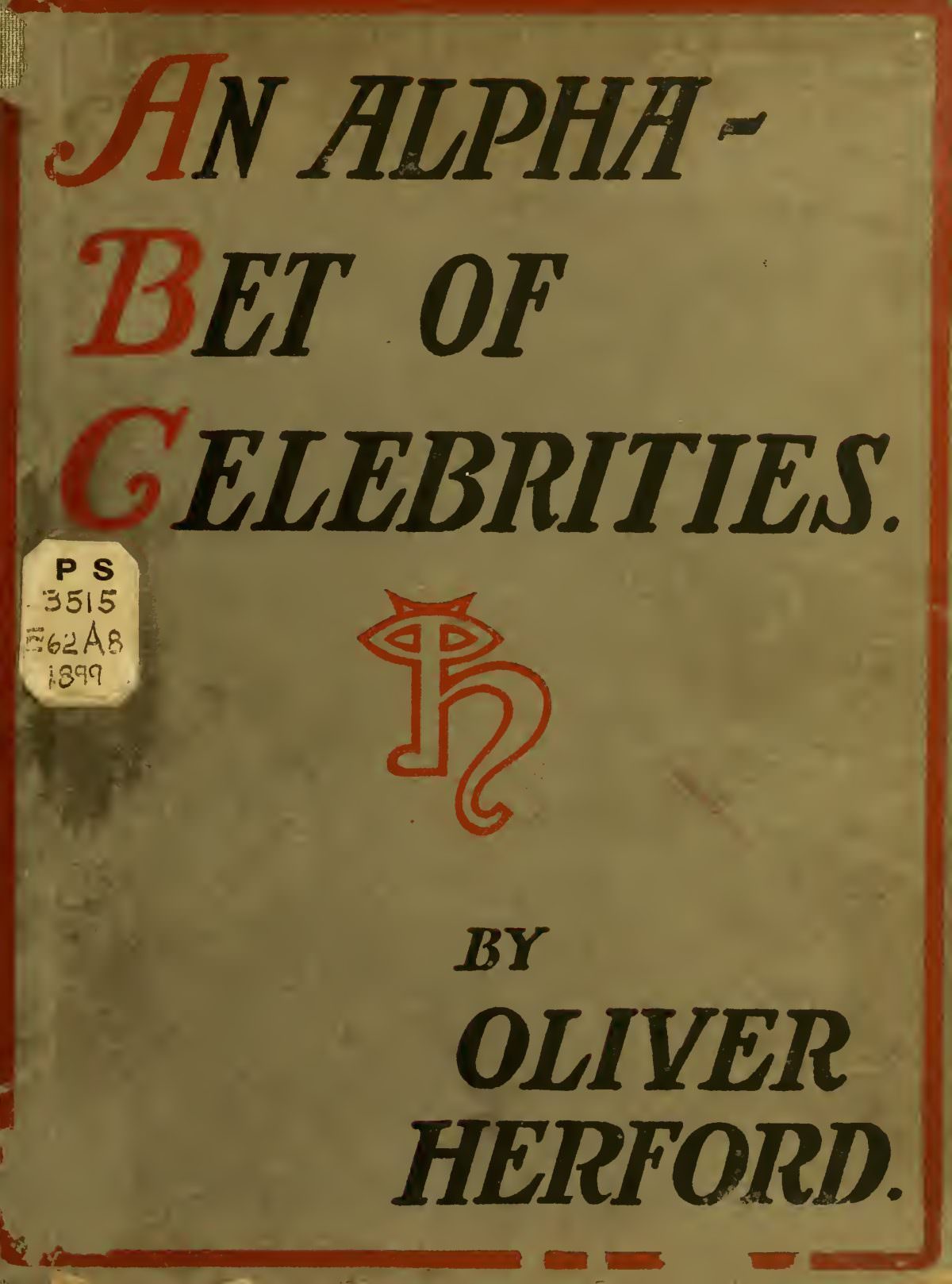 Celebrity ABCs: An Alphabet of Illustrations and Poetry Weird