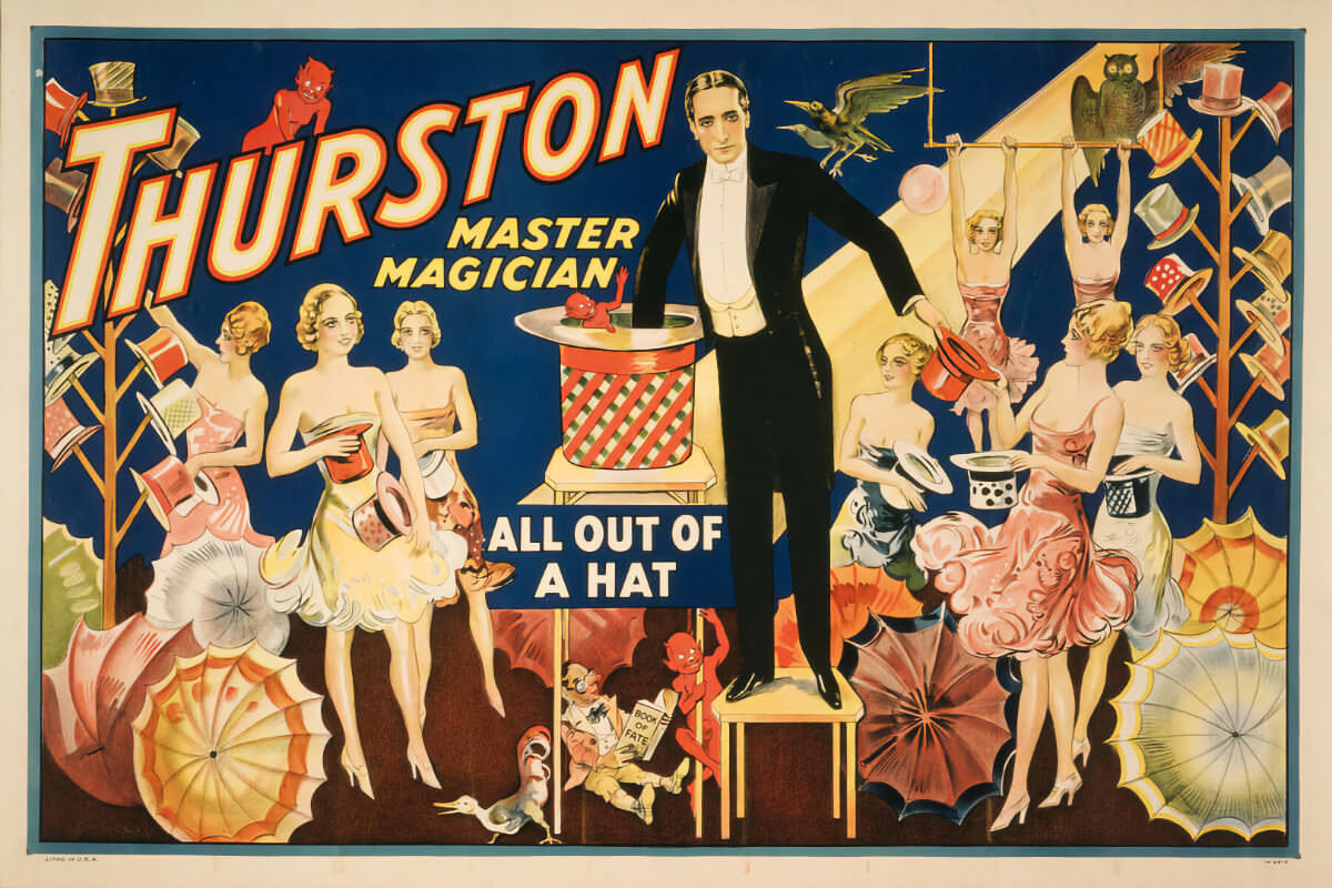 #8 Thurston, Master Magician all out of a Hat, 1910.