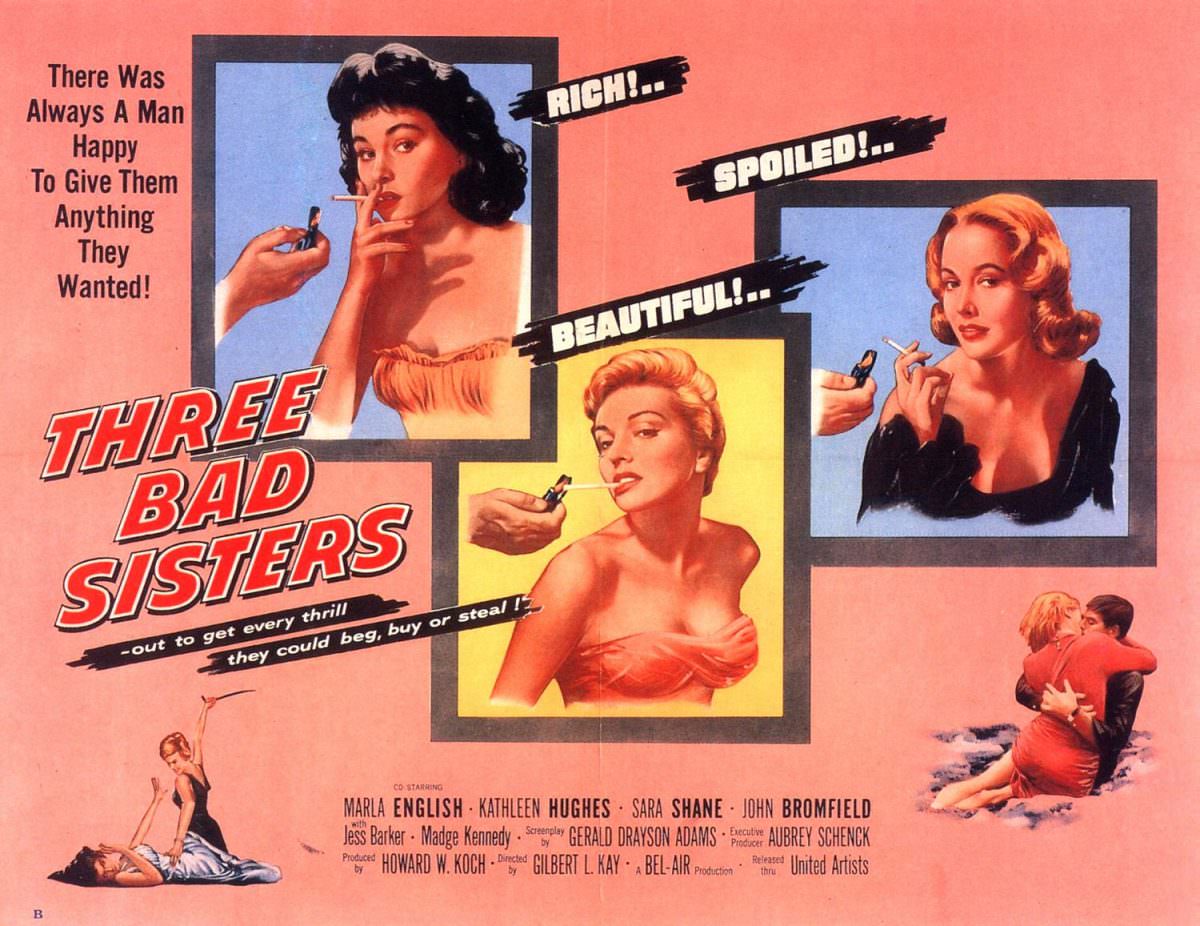 #12 Three Bad Sisters (1956).