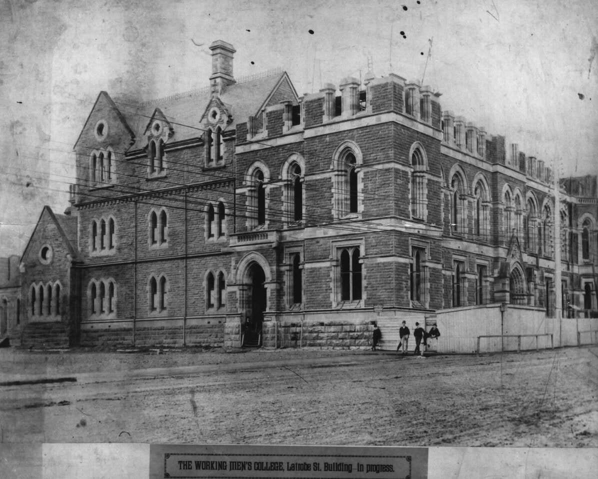 #46 Construction of the Working Men’s College of Melbourne in the 1880s
