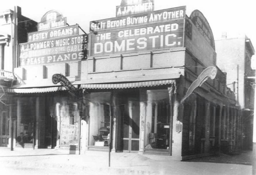#150 A. J. Pommer’s Building, a piano, organ and musical goods business located at 829 and 831 J Street, 1890