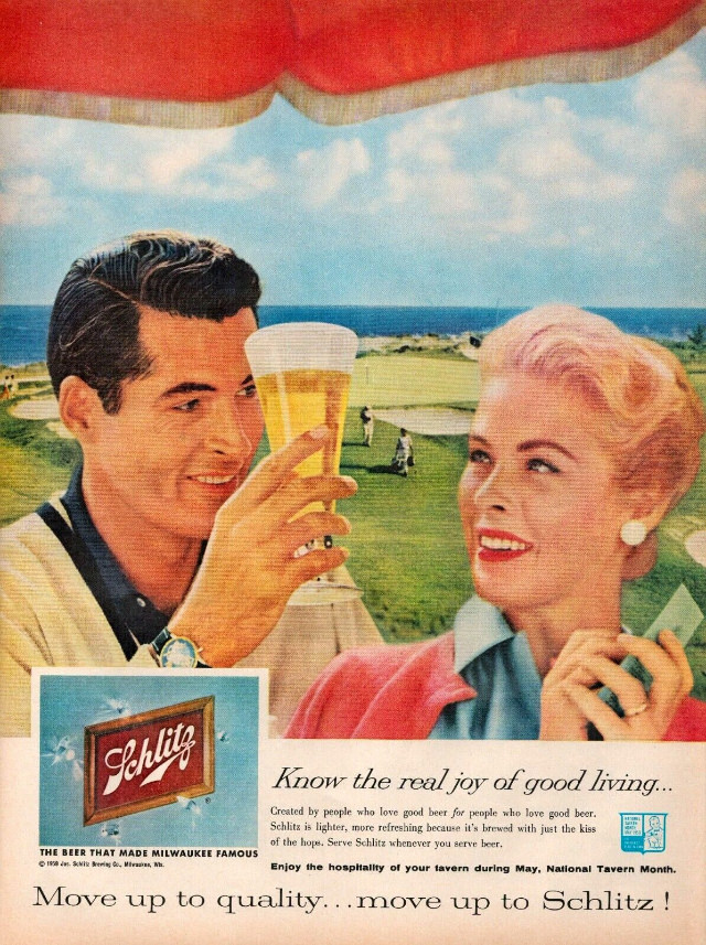 Interesting Story and Vintage Ads of Schlitz Beer from the 1950s and 1960s Vintage Ads