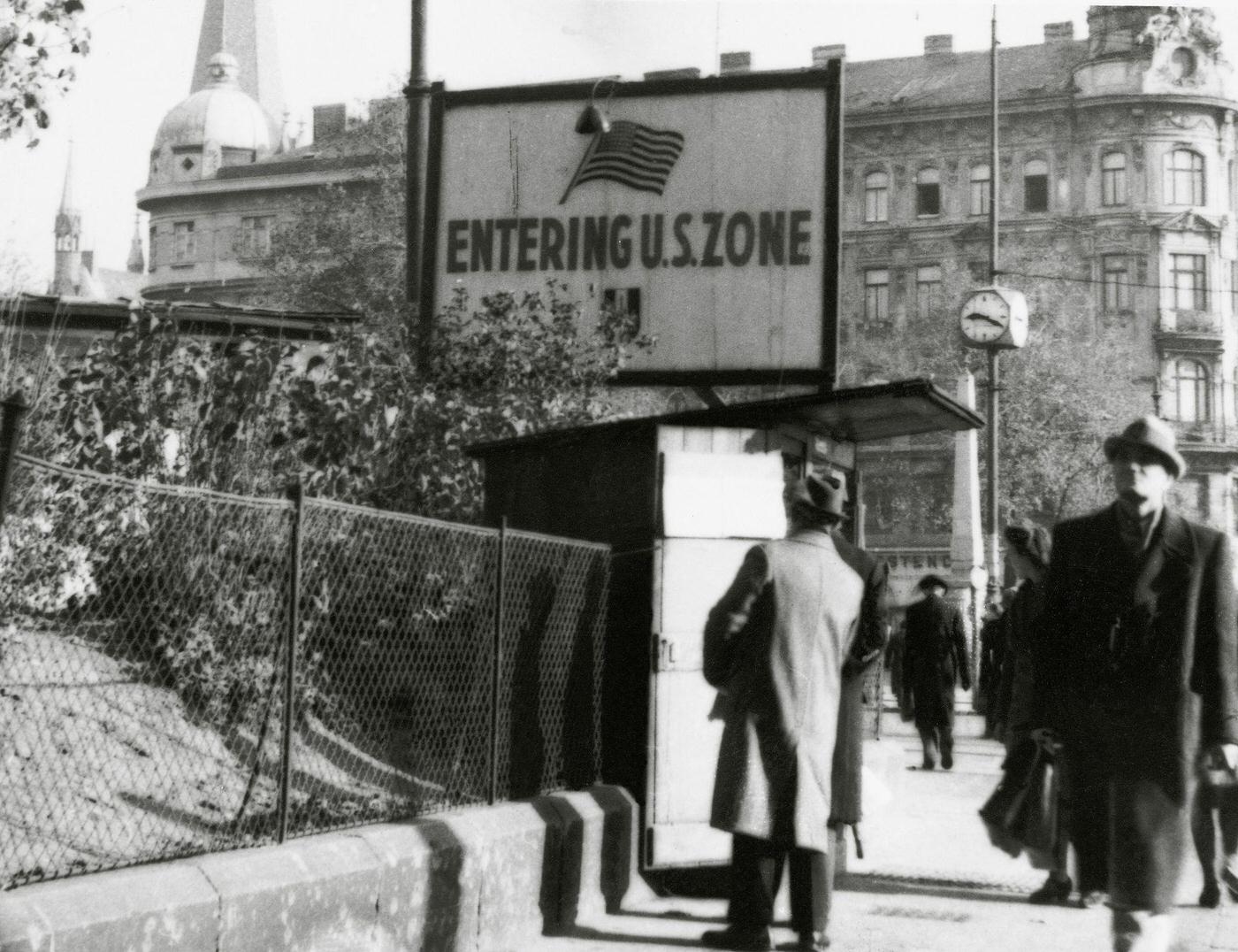 #25 Entrance to the US zone of Vienna after World War II, which was divided into four zones controlled by the allied forces.