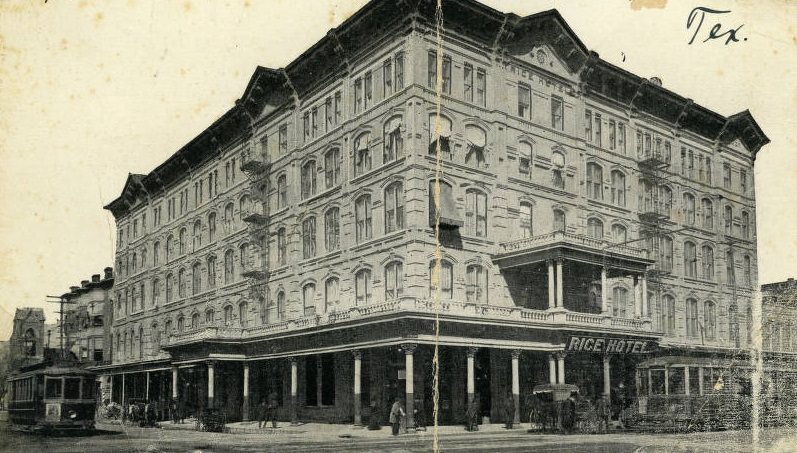 #28 Rice Hotel, Houston, Texas, 1880s