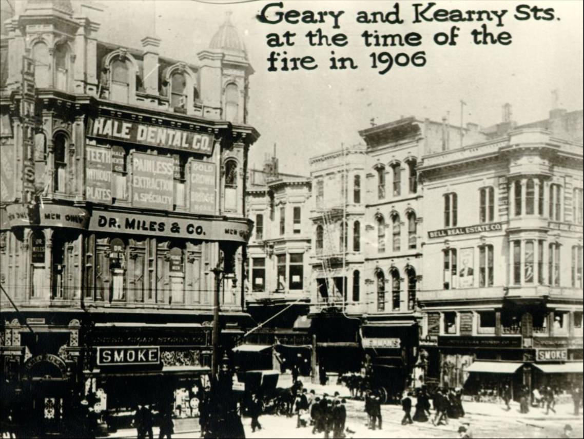 #44 Geary and Kearny Streets at the time of the fire in 1906