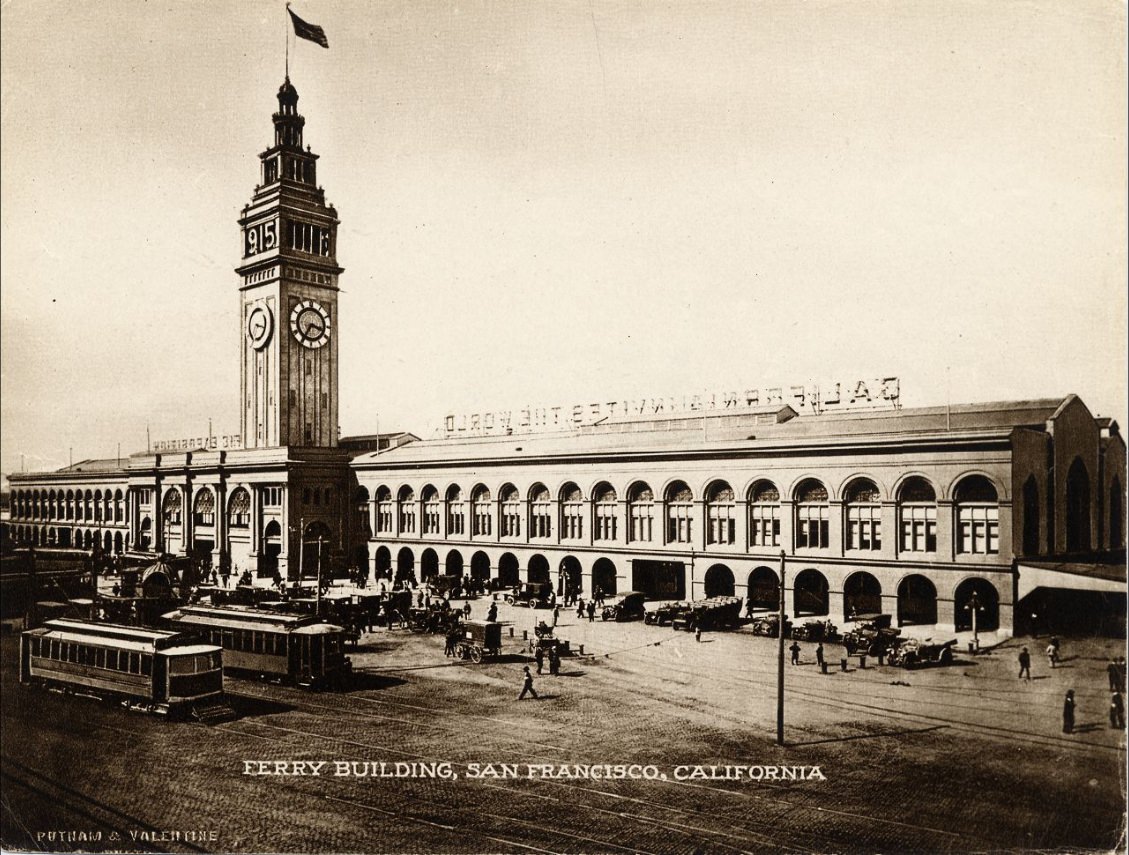 #2 Ferry Building, San Francisco, California, circa 1915.