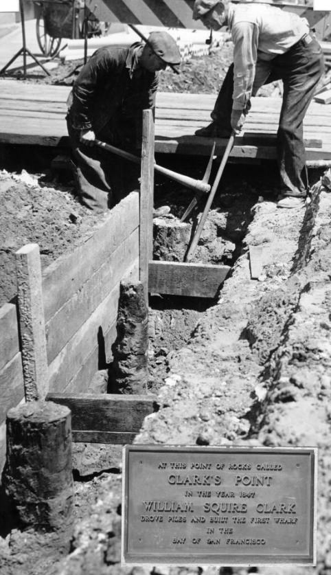 #23 Workmen uncovering old piles of Clark’s Point Wharf at the Embarcadero, 1938