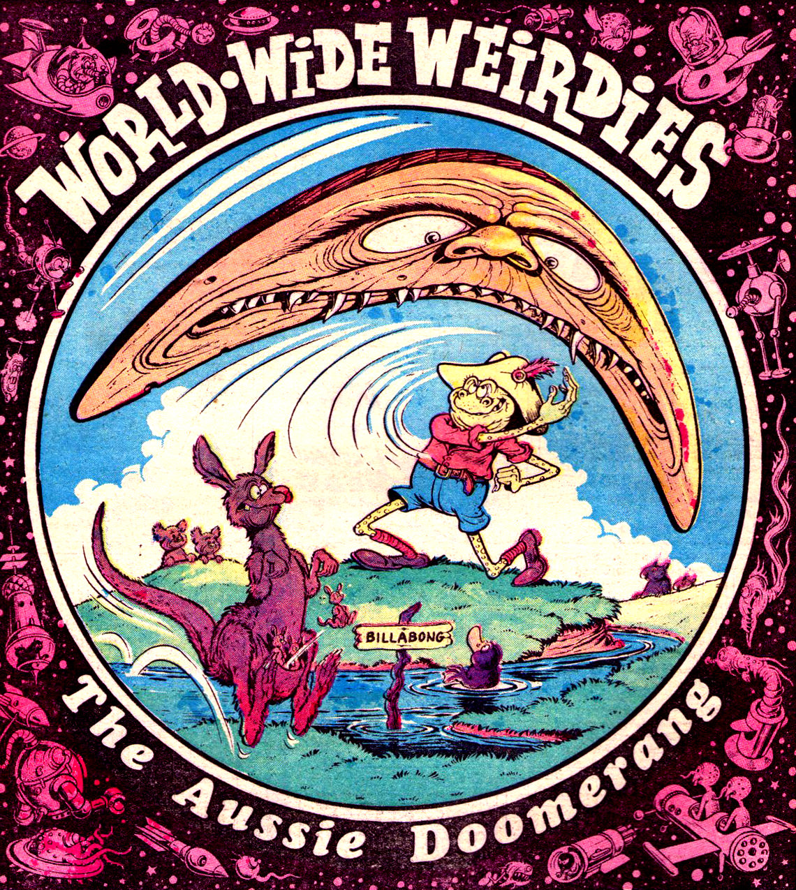 Ken Reid’s World-Wide Weirdies: A Grotesque and Glorious Journey Through the Bizarre Imaginations Around the World