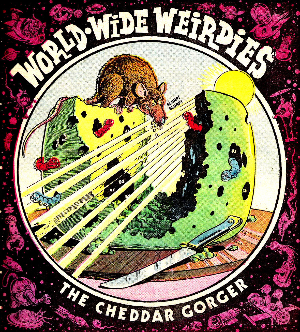 Ken Reid’s World-Wide Weirdies: A Grotesque and Glorious Journey Through the Bizarre Imaginations Around the World