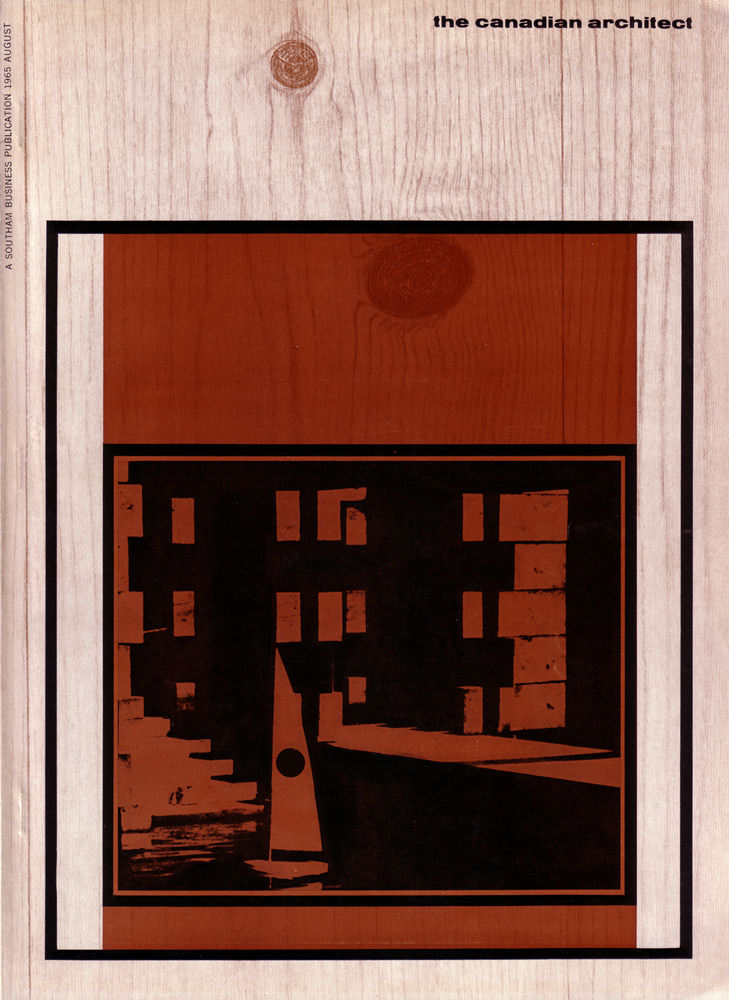 #13 The Canadian architect – August 1965