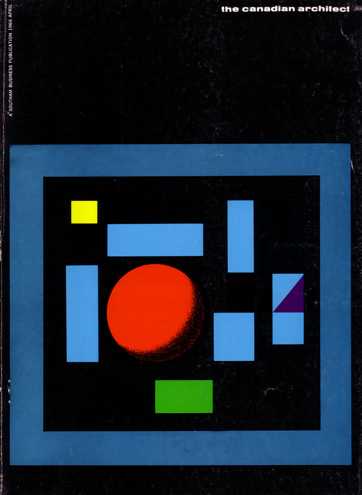#19 The Canadian architect – April 1966