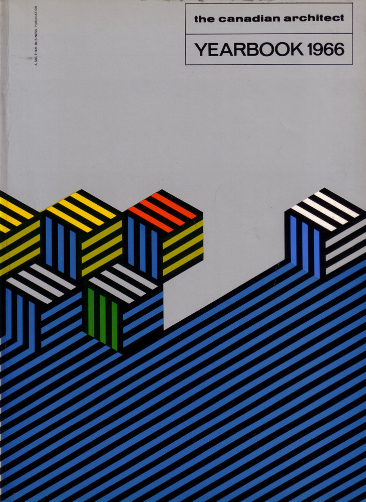 #27 The Canadian architect – Yearbook 1966