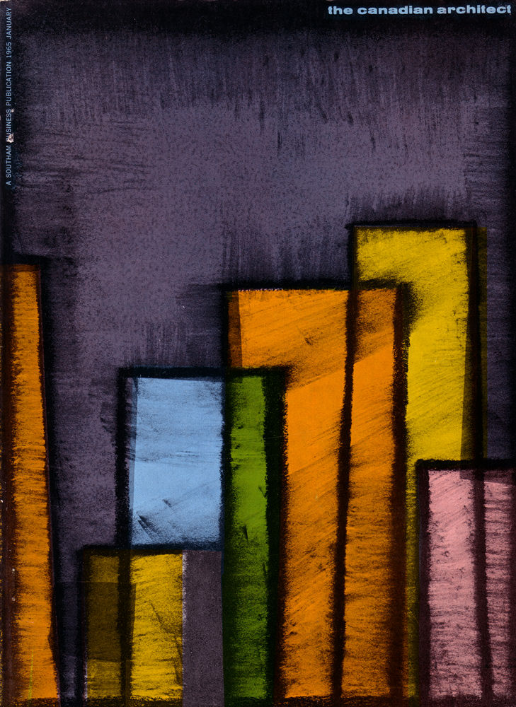 #6 The Canadian architect – January 1965