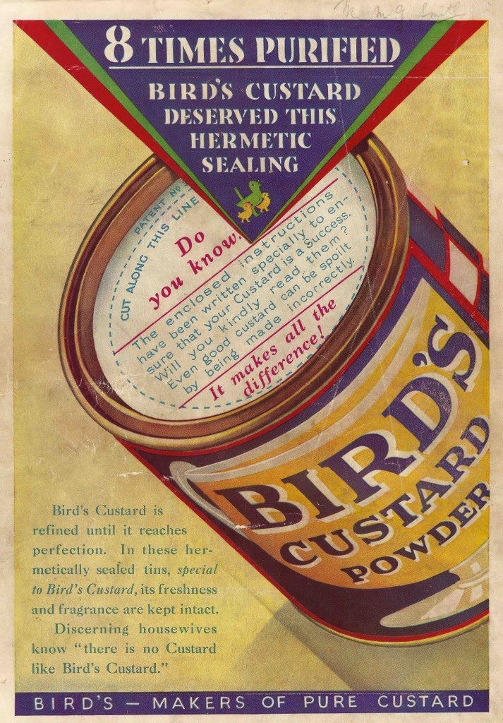 8 Times Purified. Bird’s Custard deserved this hermetic sealing. Ad from 1934