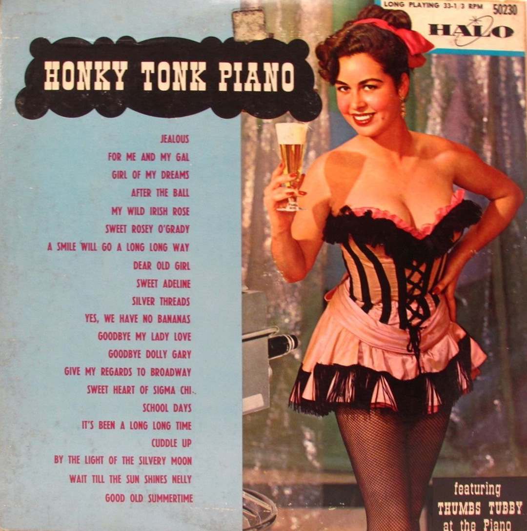 Pianos, Pin-Ups, and Party Tunes: Exploring the Wild World of Honky-Tonk Records Cover Art
